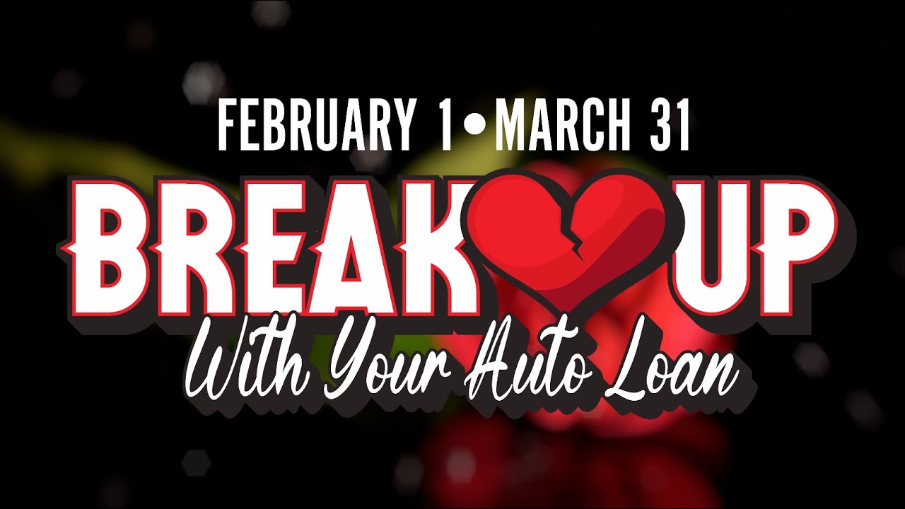 Break Up with Your Auto Loan and Refinance with LCCU