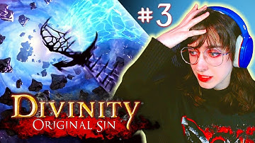 The End of Time?! | Divinity: Original Sin blind playthrough | episode 3