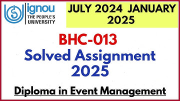 BHC13 Solved Assignment IGNOU 2024-25 II DEVMT SOLVED ASSIGNMENT 2025