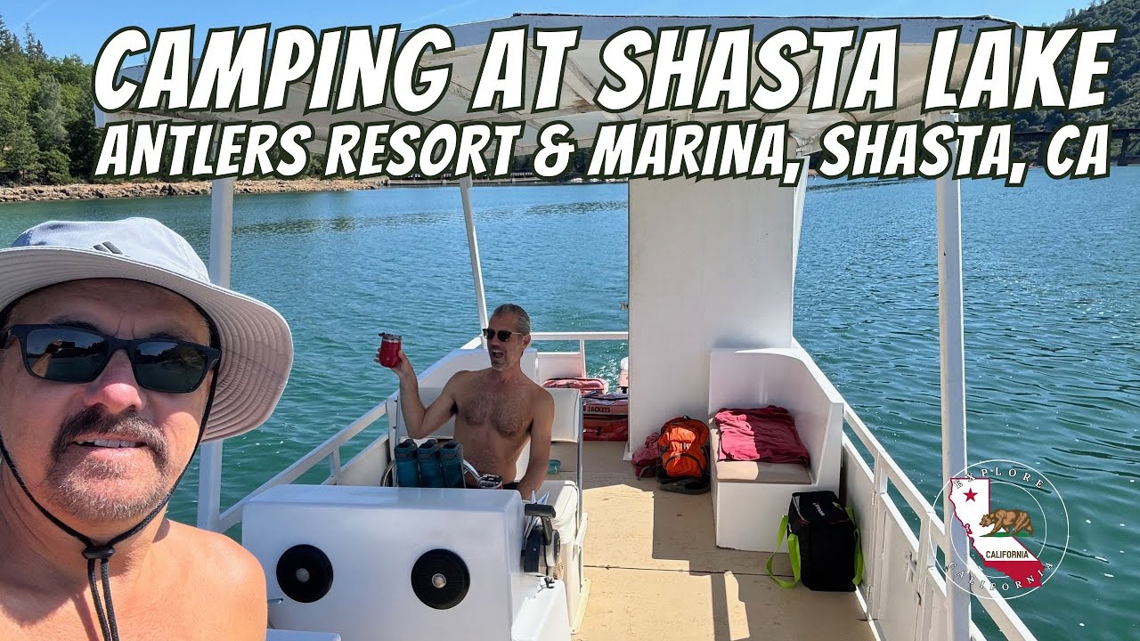 CAMPING ON SHASTA LAKE ANTLERS RESORT AND MARINA CALIFORNIA COASTAL