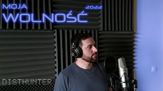 Download Lagu DistHunter - Moja wolność 2022 (z rep. SKANER) Disco Polo MP3