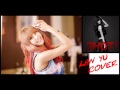 G.NA - 2Hot (LanYu-cover) CONTEST