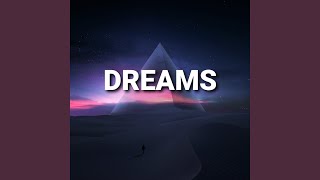 DREAMS (Radio Edit)