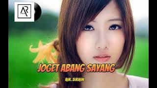 JOGET Remix‼️Abang Sayang - AR.Srhn - Remixxx