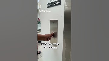 POV:You enter the elevator