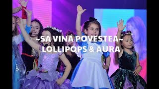 Lollipops & Aura - Sa vina povestea