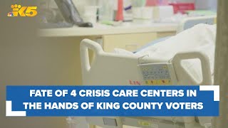 Crisis care centers: How King County's Executive plans to retain, recruit enough staff