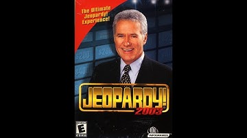 Jeopardy! 2003 PC 2nd Run Game #5