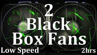 2 Black Box Fans Low Speed 2hrs "Sleep Sounds" ASMR