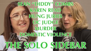 The Solo Sidebar: Criminal Defense Video Podcast with Orange County Attorney Lauren Johnson-Norris