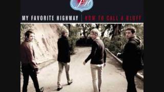 Video thumbnail of "My Favourite Highway - Go"