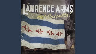 Video thumbnail of "The Lawrence Arms - Like a Record Player"