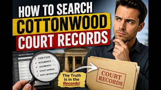 How to search Cottonwood court records