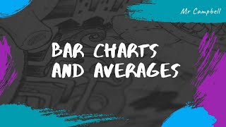 11+ Maths: Bar Charts and Averages