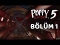FABRİKANIN DERİNLİKLERİNE İNİYORUZ ! || POPPY PLAYTİME CHAPTER 5 1. BÖLÜM