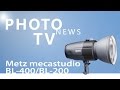 PHOTONewsTV Metz BL Studio Kit Intro