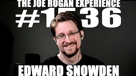 Joe Rogan Experience #1536 - Edward Snowden