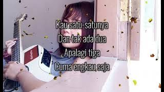 KARENA KAMU CUMA SATU - NAIF || COVER   LIRIK || COVER AKUSTIK TAMI AULIA