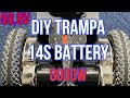 INSANE Trampa DIY 14s battery pack