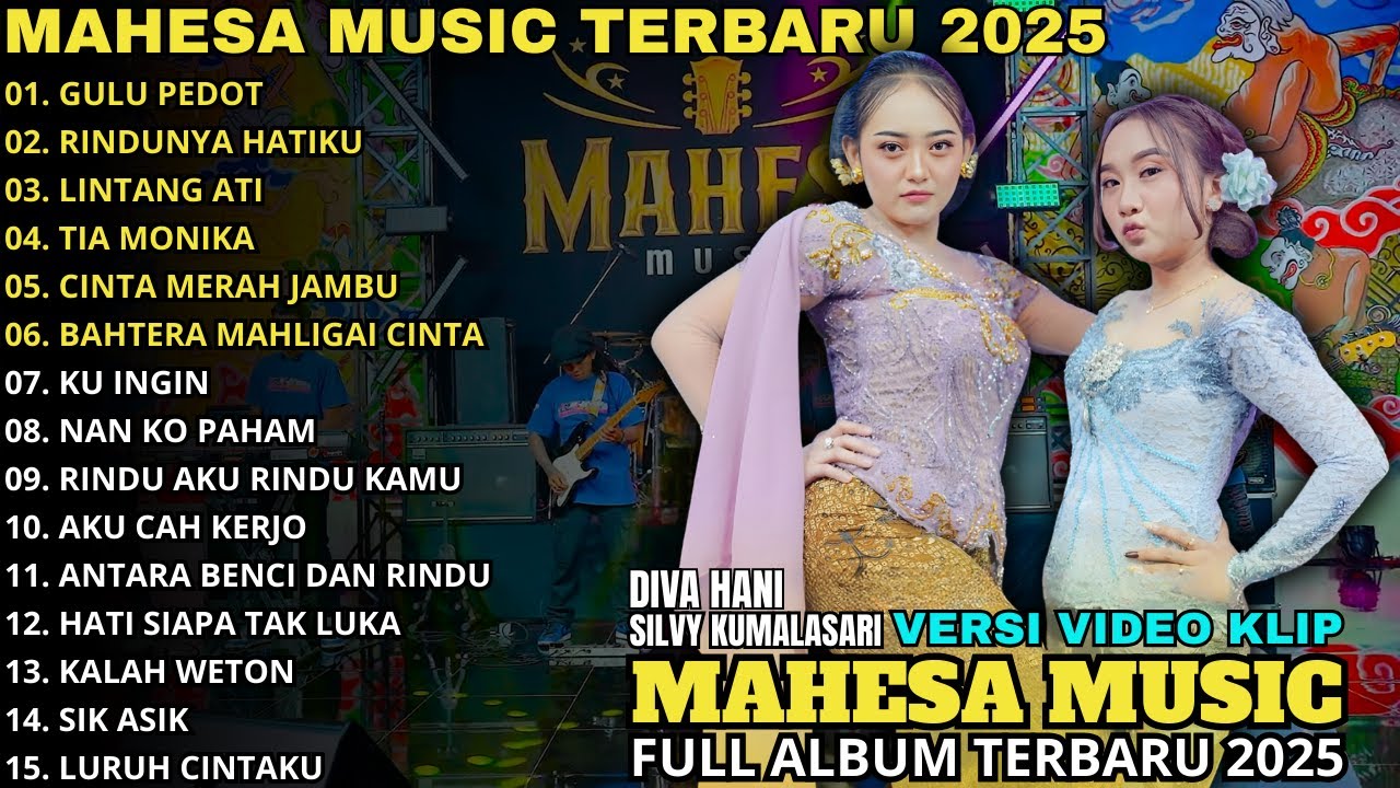 Gulu Pedot - Rindunya Hatiku – Silvy Kumalasari Ft Diva Hani | Mahesa Music Full Album 2025