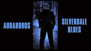Auraboros - Silverdale Blues (Official Music Video)
