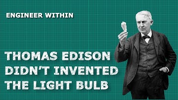 Thomas Edison Didn