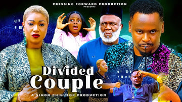 DIVIDED COUPLES PT 2 (Zubby Michael,Queeneth Hilbert ,Prudence Simon ) latest Nigeria Movies 2025)