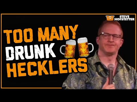 Drunken Hecklers on St. Patrick's Day - Steve Hofstetter
