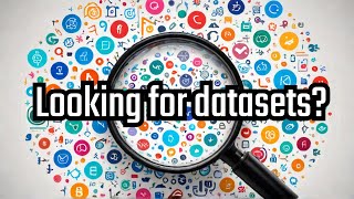 Where and how to find the best datasets? | Data Science