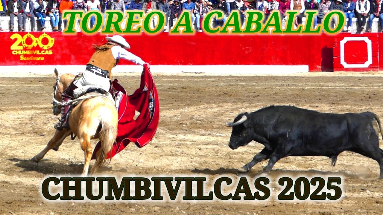 😱 TOREO A CABALLO 2025 🐎 |CHUMBIVILCAS BICENTENARIO 200 AÑOS♉️