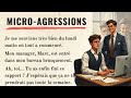 START TO UNDERSTAND French with a Simple Story (B1-B2) Toxic Manager | Improve French Pronunciation