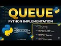Queue Implementation in Python | Queue Data Structure for Beginners