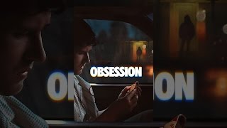 Obsession
