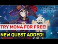 TRY Mona For FREE! More AR Exp & Primogems! New Side Quest! | Genshin Impact