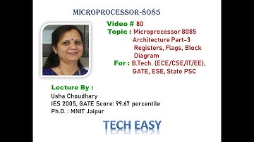 Video # 80 Microprocessor 8085 : Architecture Part-3 Registers, Flags, Block Diagram