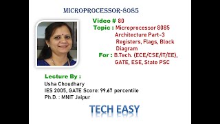 Video # 80 Microprocessor 8085 : Architecture Part-3 Registers, Flags, Block Diagram