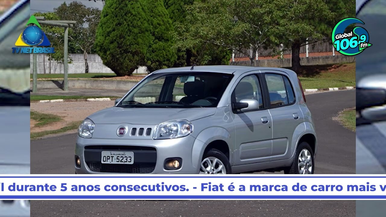 Fiat é a marca de carro mais vendida no Brasil durante 5 anos consecutivos.
