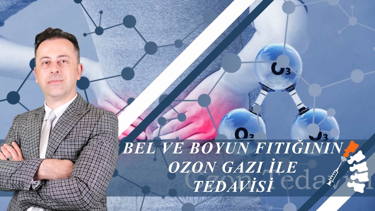 Bel Ve Boyun Fıtığının Ozon Gazı İle Tedavisi