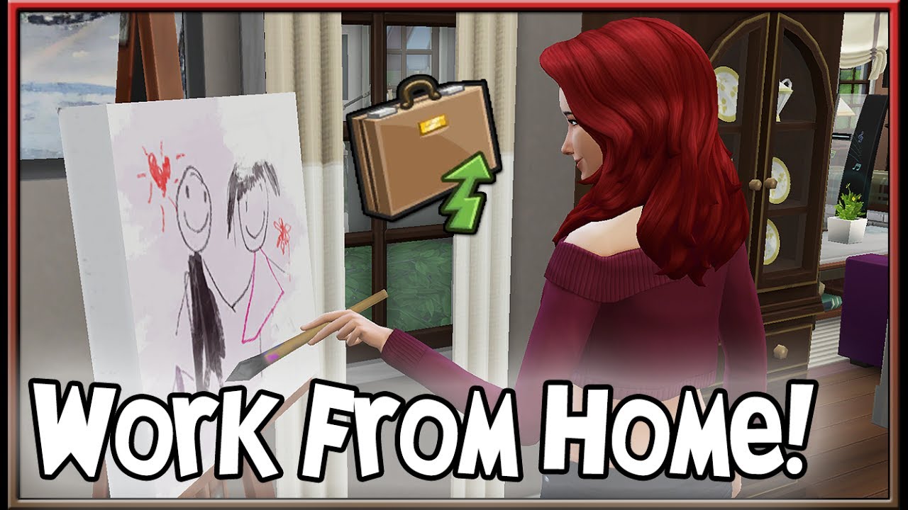 sims 4 work from home assignment not working