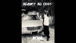 Noug - Aint About That Life