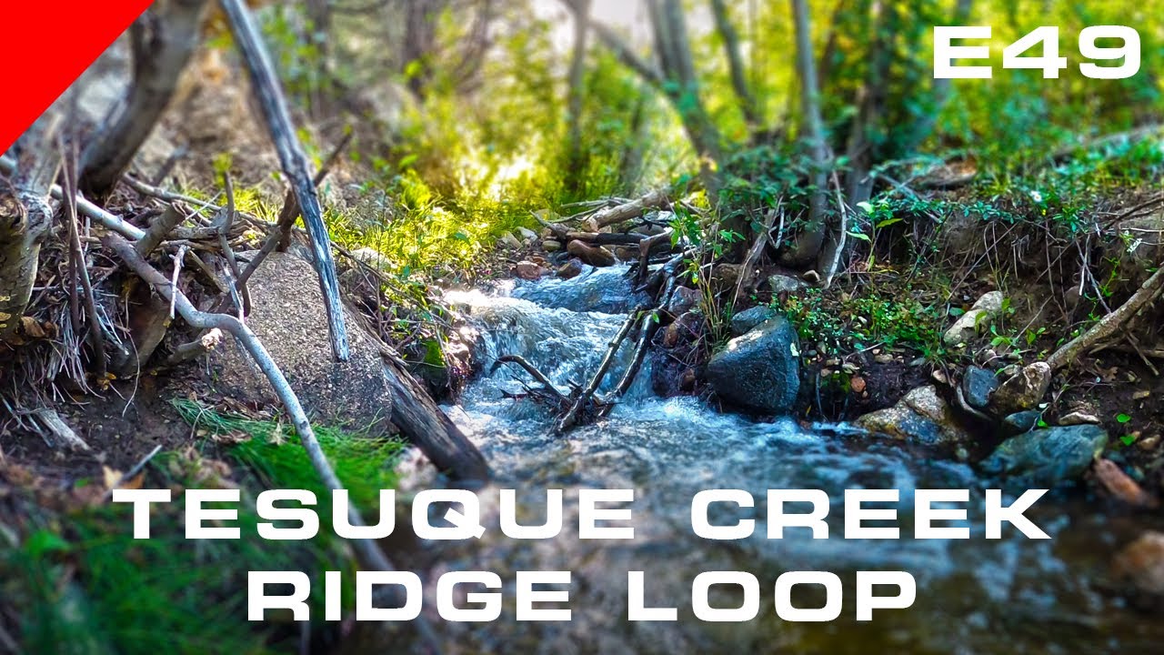 Take A Hike E49 Tesuque Creek Ridge Loop Santa Fe, NM YouTube