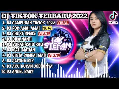 DJ TIKTOK TERBARU 2022 - DJ CAMPURAN TIKTOK 2022 X DJ POK AMAI AMAI | REMIX VIRAL TIKTOK 2022