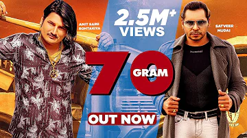 70 Gram (Official Music Video ) Amit Saini Rohtakia | Bintu Pabra  | Kp kundu | Veer Guru