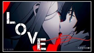 02 x Hiro 『AMV』 Love