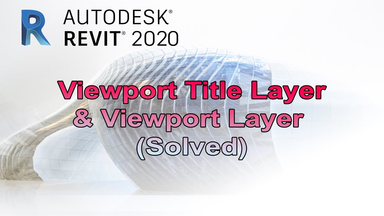 Revit 2020 How to Separate Viewport Title Layer to Viewport Layer
