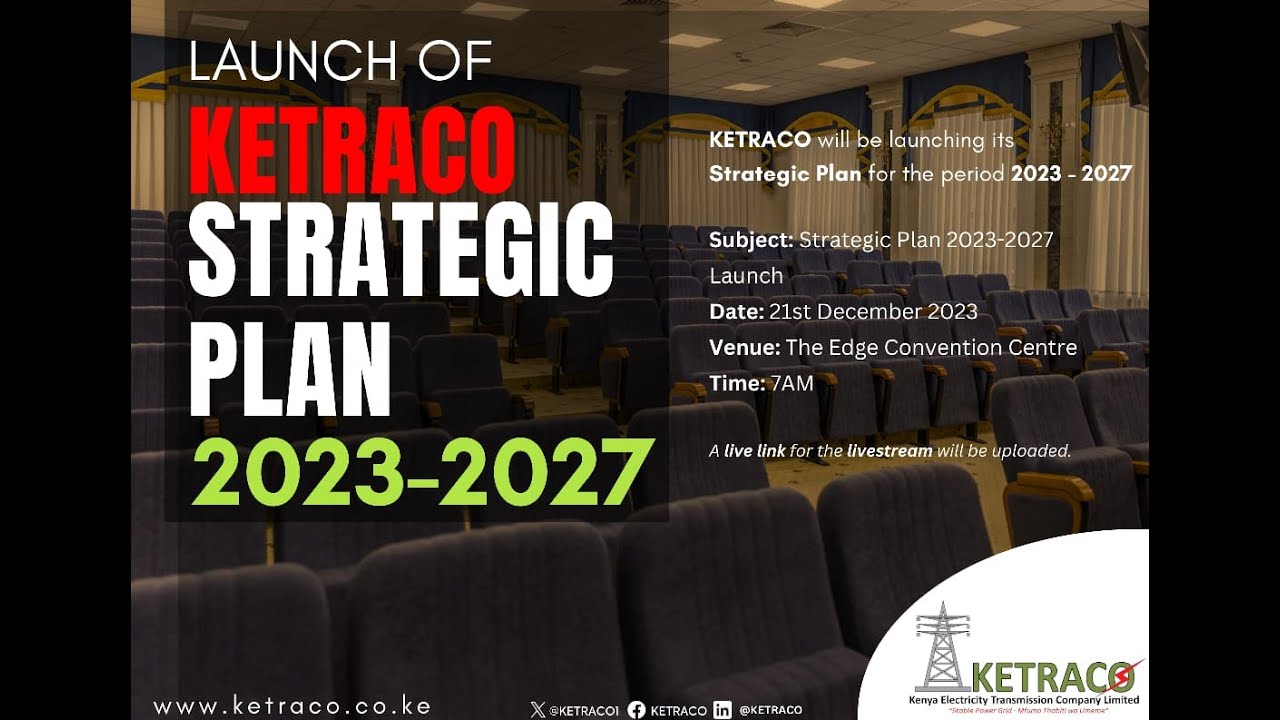 Launch of KETRACO STRATEGIC PLAN 2023 2027 YouTube