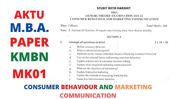 AKTU MBA 2nd Year Paper 2021 - 22 || KMBN MK01 || Consumer Behaviour And Marketing Communication