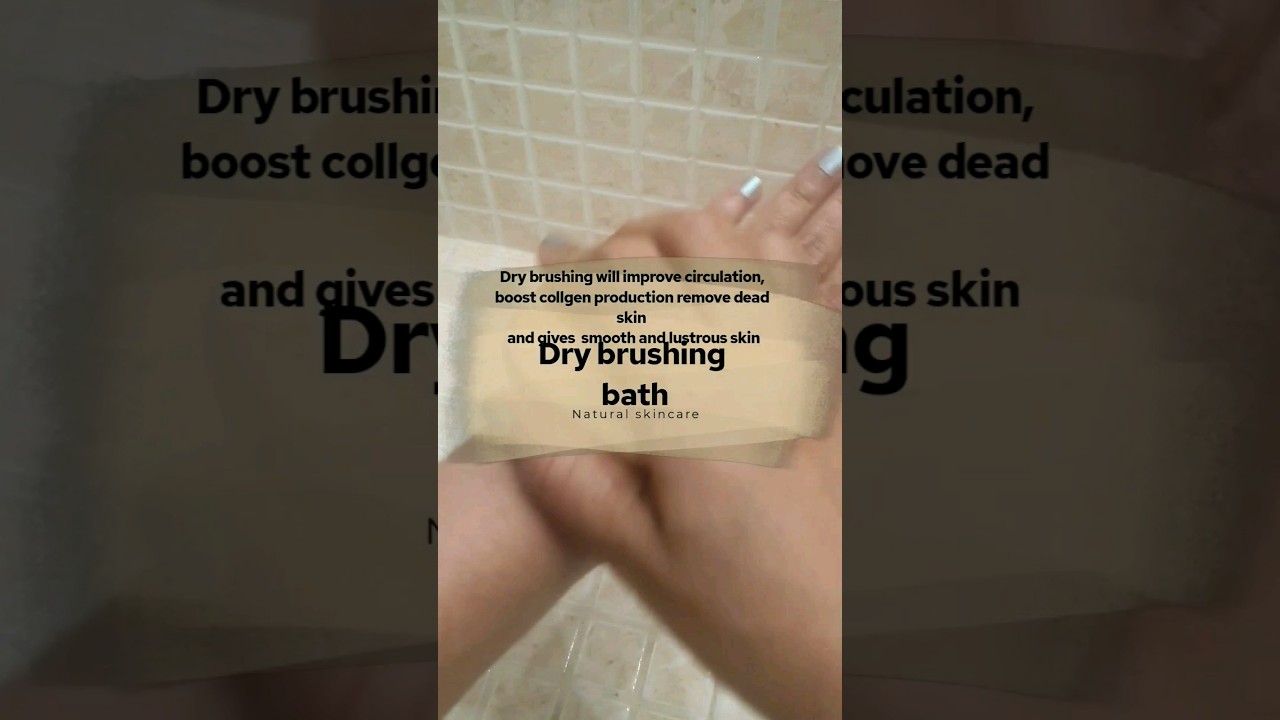 Dry brushing WILL improve circulation blood circulation &lymphatic drainage# skincare