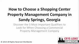 Shopping Center Property Management Company in Sandy Springs Georgia