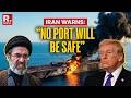 Iran Warns of Regional Port Risks Amid US Blockade; EU Urges Navigation Freedom